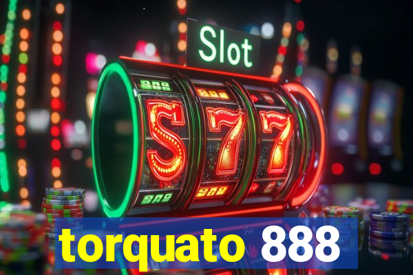 torquato 888